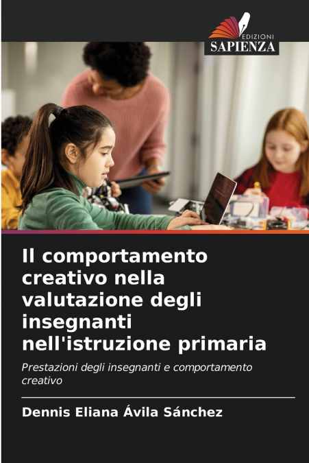 Il comportamento creativo nella valutazione degli insegnanti nell’istruzione primaria