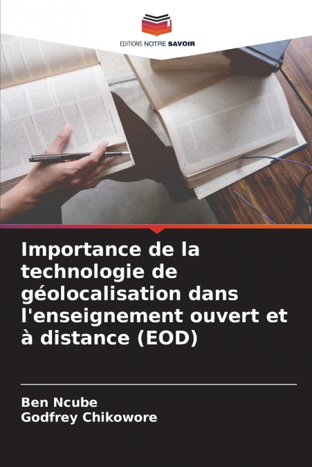 Importance de la technologie de géolocalisation dans l’enseignement ouvert et à distance (EOD)