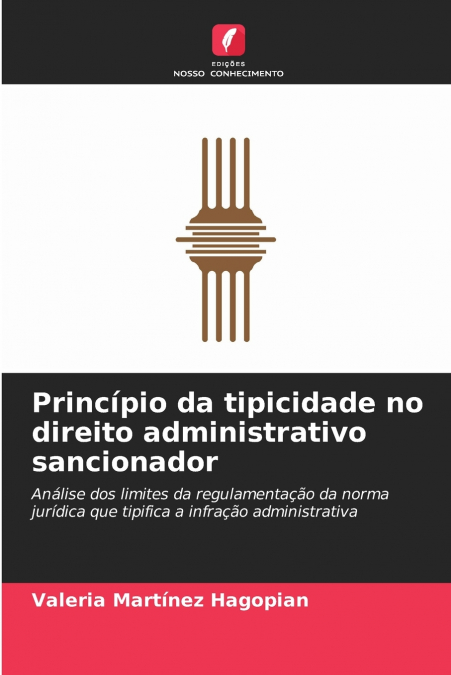 Princípio da tipicidade no direito administrativo sancionador