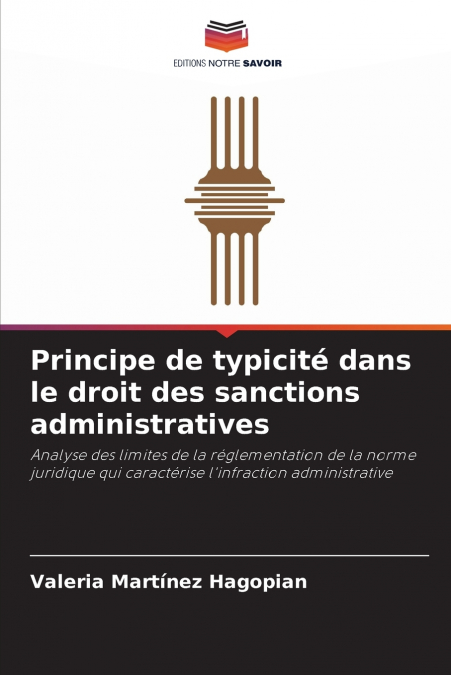 Principe de typicité dans le droit des sanctions administratives