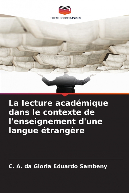 La lecture académique dans le contexte de l’enseignement d’une langue étrangère