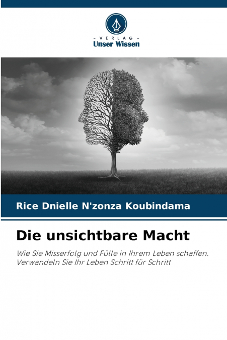 Die unsichtbare Macht