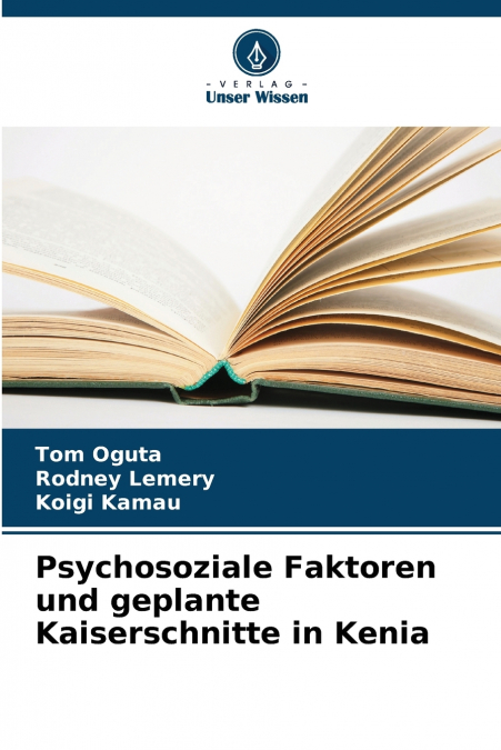 Psychosoziale Faktoren und geplante Kaiserschnitte in Kenia