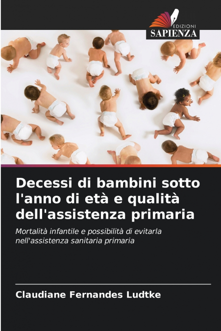 Decessi di bambini sotto l’anno di età e qualità dell’assistenza primaria