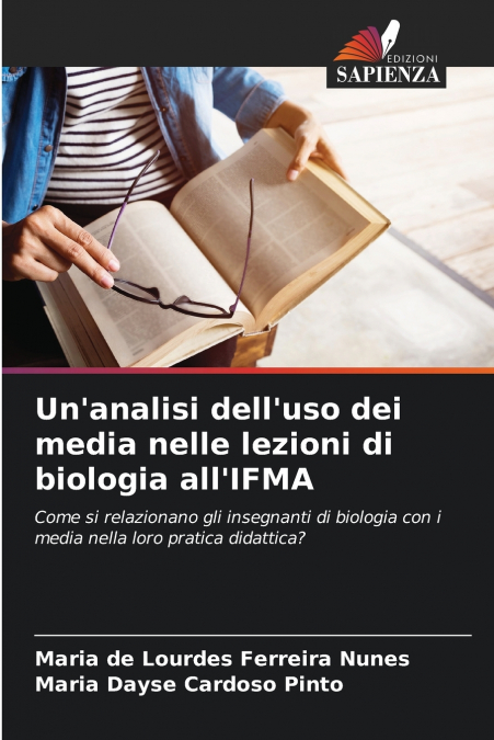 Un’analisi dell’uso dei media nelle lezioni di biologia all’IFMA