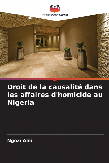Droit de la causalité dans les affaires d’homicide au Nigeria