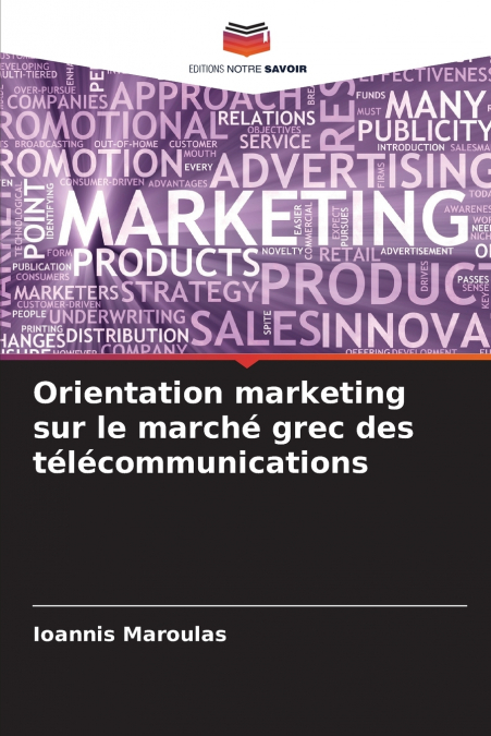 Orientation marketing sur le marché grec des télécommunications