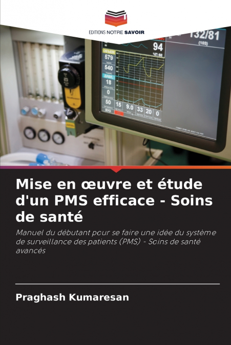 Mise en œuvre et étude d’un PMS efficace - Soins de santé