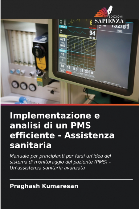 Implementazione e analisi di un PMS efficiente - Assistenza sanitaria