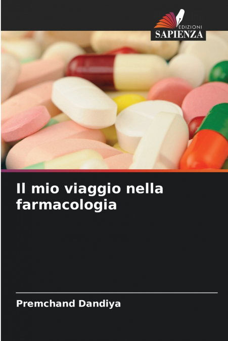 Il mio viaggio nella farmacologia