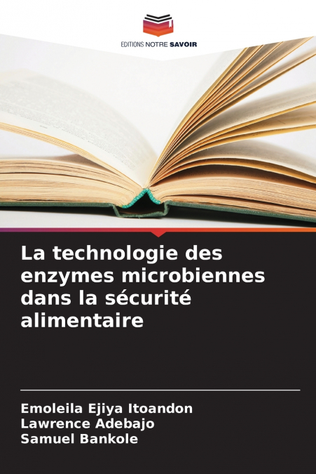 La technologie des enzymes microbiennes dans la sécurité alimentaire