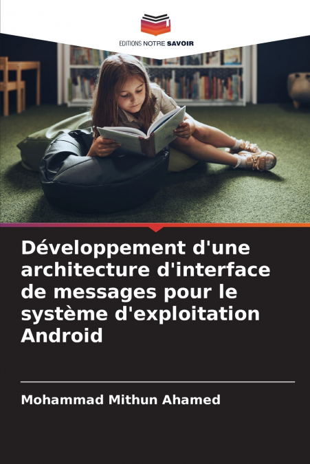 Développement d’une architecture d’interface de messages pour le système d’exploitation Android