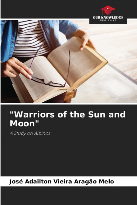 'Warriors of the Sun and Moon'