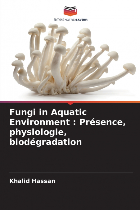 Fungi in Aquatic Environment