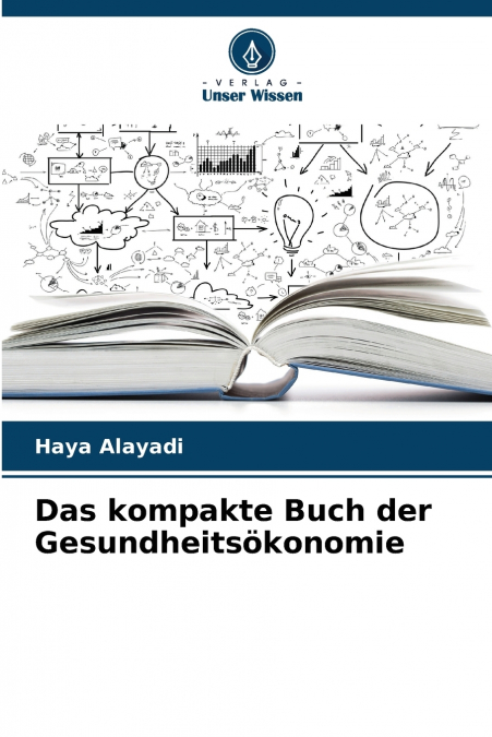 Das kompakte Buch der Gesundheitsökonomie