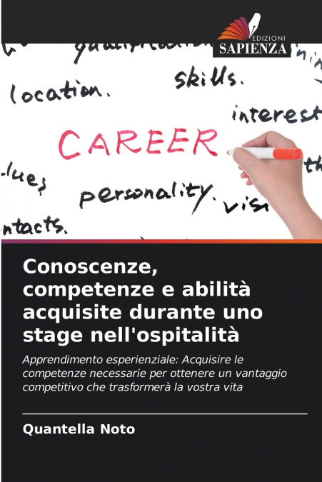 Conoscenze, competenze e abilità acquisite durante uno stage nell’ospitalità