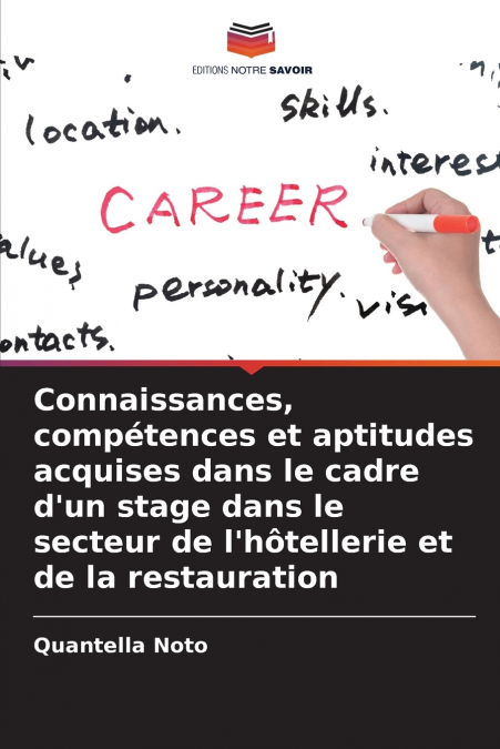 Connaissances, compétences et aptitudes acquises dans le cadre d’un stage dans le secteur de l’hôtellerie et de la restauration