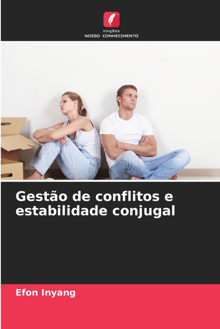 Gestão de conflitos e estabilidade conjugal