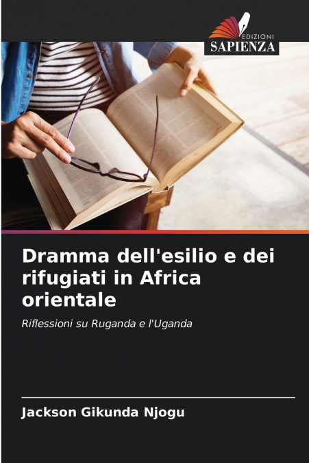 Dramma dell’esilio e dei rifugiati in Africa orientale