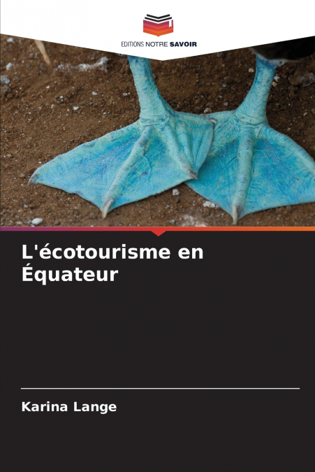 L’écotourisme en Équateur