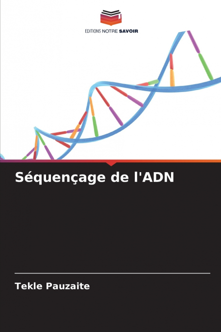 Séquençage de l’ADN