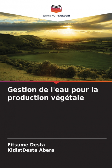 Gestion de l’eau pour la production végétale