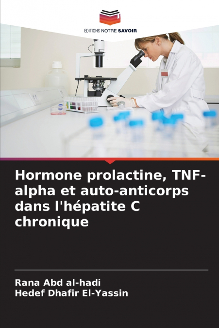 Hormone prolactine, TNF-alpha et auto-anticorps dans l’hépatite C chronique