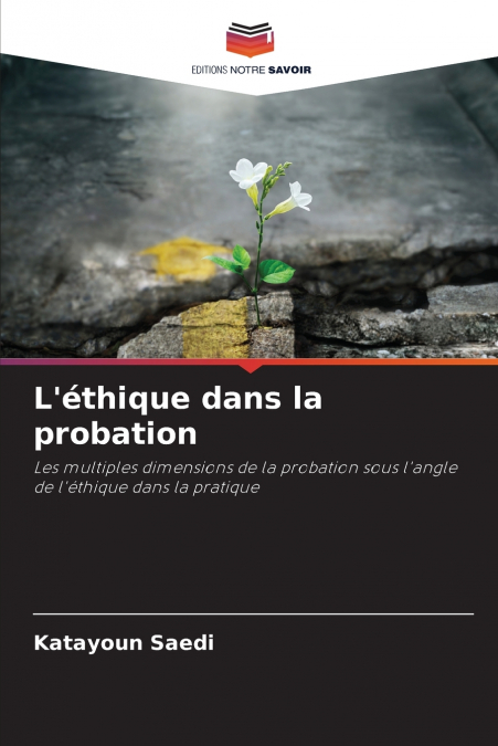 L’éthique dans la probation