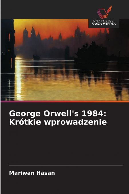 George Orwell’s 1984