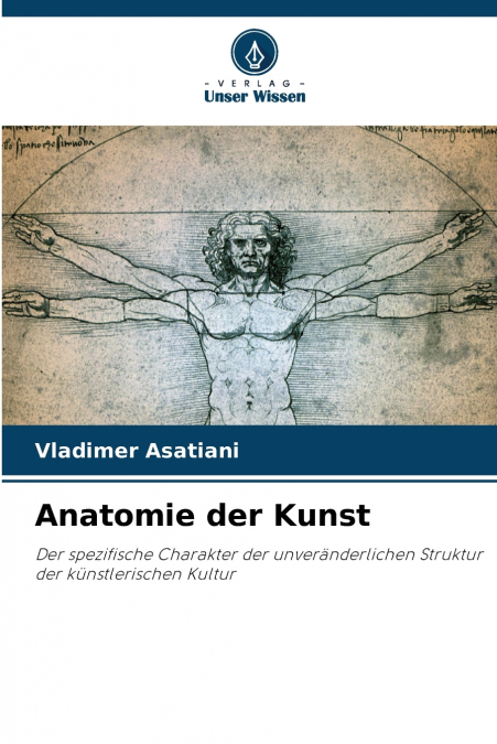 Anatomie der Kunst