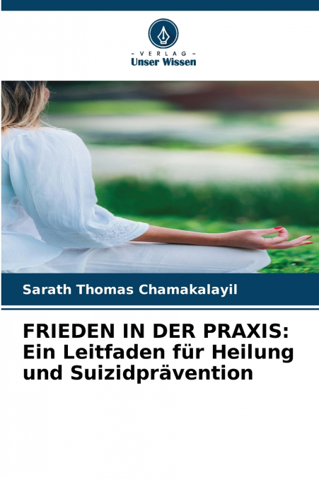 FRIEDEN IN DER PRAXIS