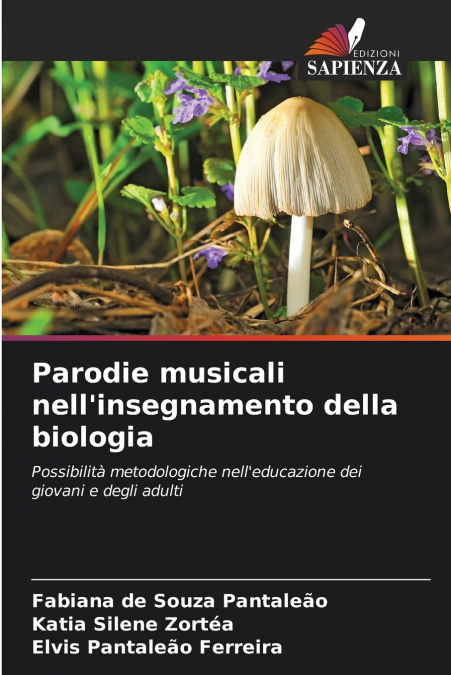 Parodie musicali nell’insegnamento della biologia