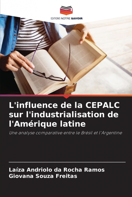 L’influence de la CEPALC sur l’industrialisation de l’Amérique latine