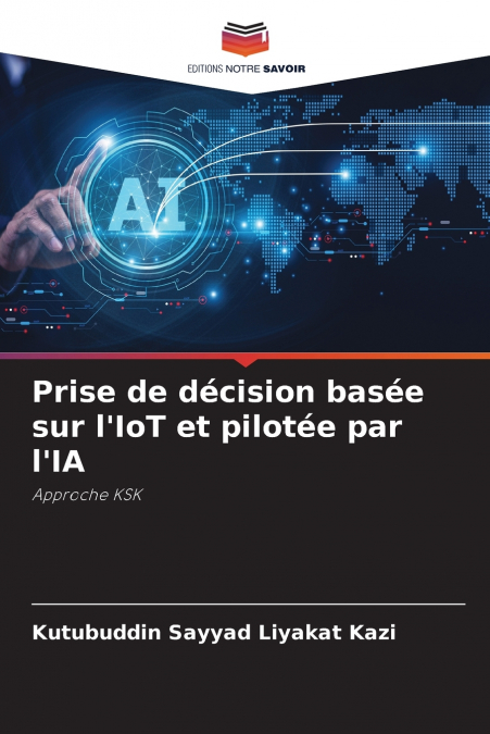 Prise de décision basée sur l’IoT et pilotée par l’IA