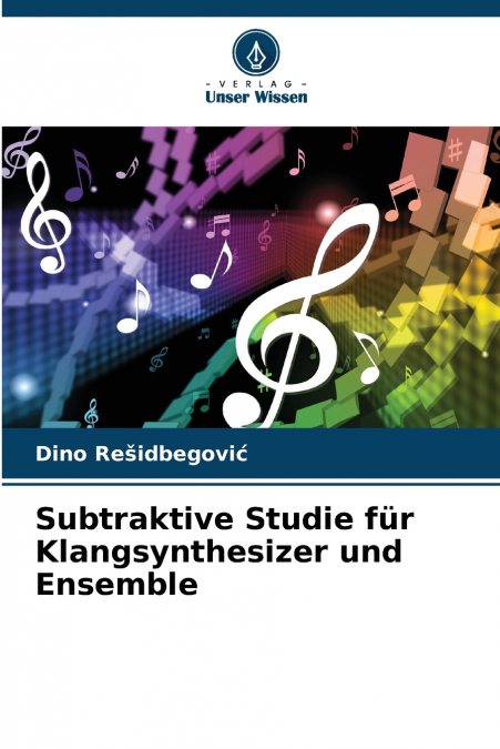 Subtraktive Studie für Klangsynthesizer und Ensemble
