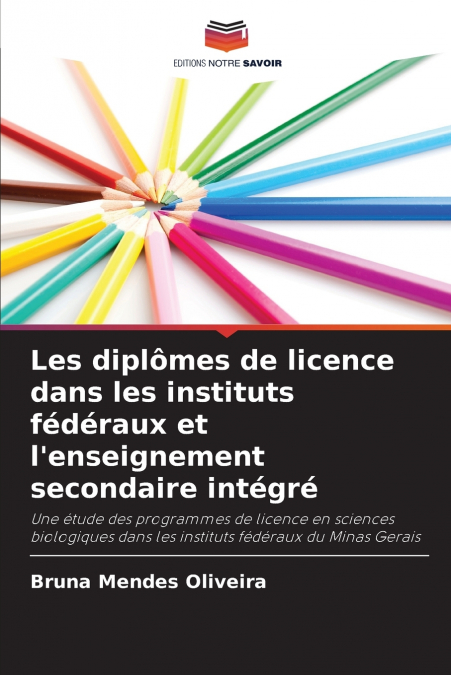 Les diplômes de licence dans les instituts fédéraux et l’enseignement secondaire intégré