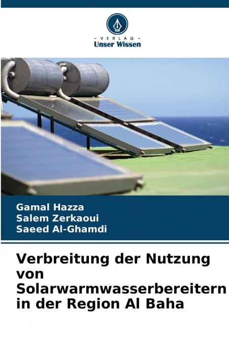 Verbreitung der Nutzung von Solarwarmwasserbereitern in der Region Al Baha