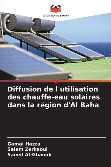 Diffusion de l’utilisation des chauffe-eau solaires dans la région d’Al Baha