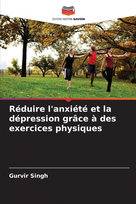 Réduire l’anxiété et la dépression grâce à des exercices physiques