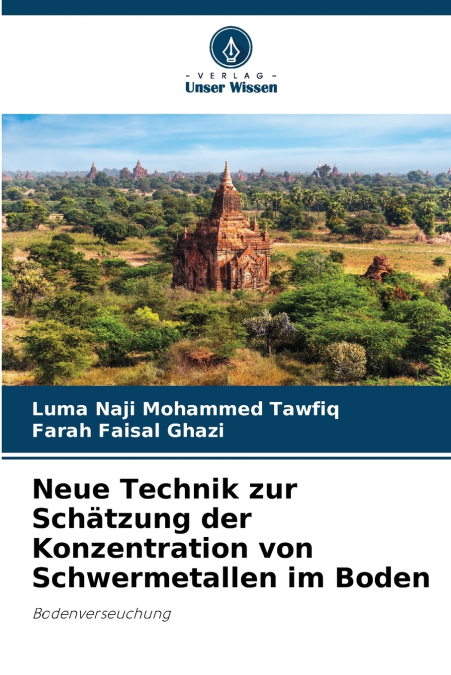 Neue Technik zur Schätzung der Konzentration von Schwermetallen im Boden