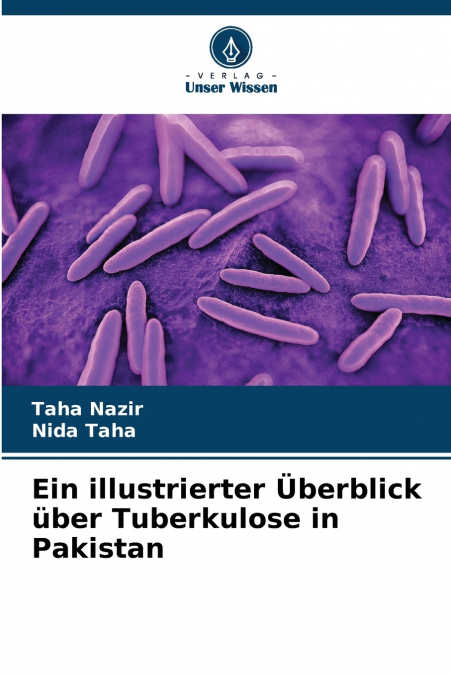 Ein illustrierter Überblick über Tuberkulose in Pakistan