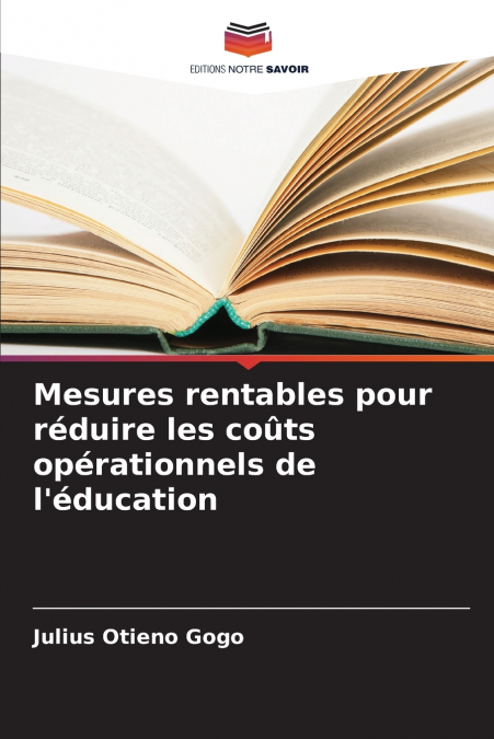 Mesures rentables pour réduire les coûts opérationnels de l’éducation