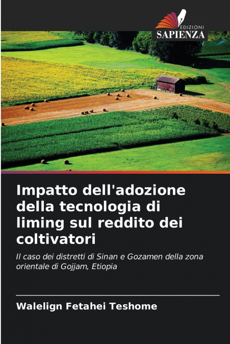 Impatto dell’adozione della tecnologia di liming sul reddito dei coltivatori