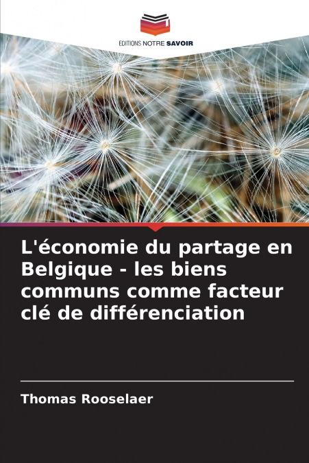 L’économie du partage en Belgique - les biens communs comme facteur clé de différenciation