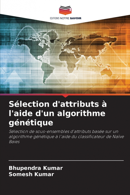 Sélection d’attributs à l’aide d’un algorithme génétique