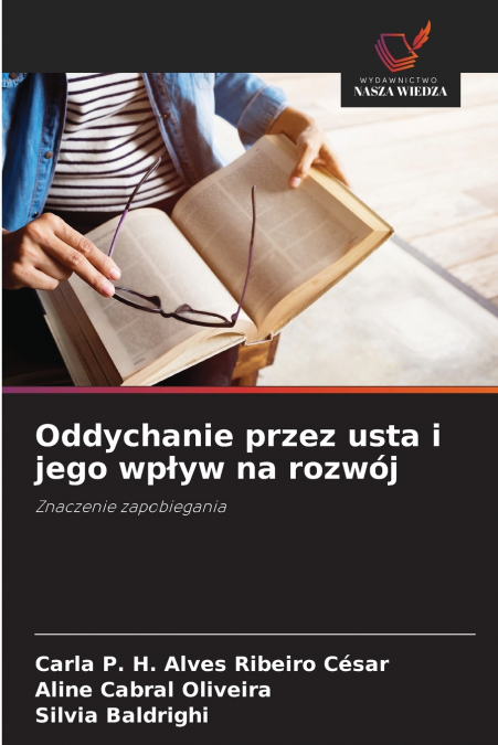 Oddychanie przez usta i jego wpływ na rozwój