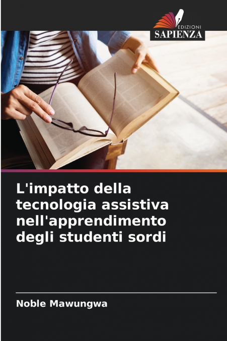 L’impatto della tecnologia assistiva nell’apprendimento degli studenti sordi