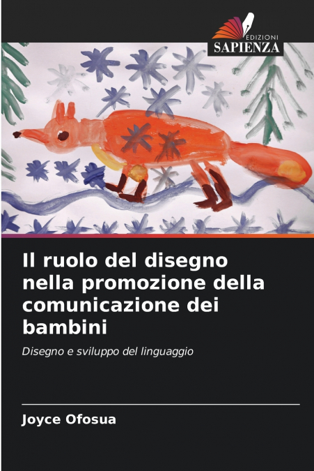 Il ruolo del disegno nella promozione della comunicazione dei bambini