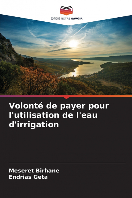 Volonté de payer pour l’utilisation de l’eau d’irrigation
