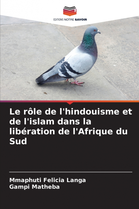 Le rôle de l’hindouisme et de l’islam dans la libération de l’Afrique du Sud